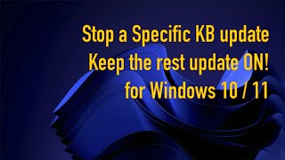 How to Block a Specific Windows Update (like KB5063878) Without Disabling All other Updates