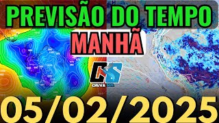 PREVISÃO DO TEMPO - HORA 1 - 05/02/2025 / QUARTA-FEIRA