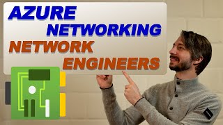 Azure Networking for Network Engineers