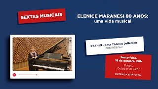 [live] Elenice 80 anos: uma vida musical - Sextas Musicais