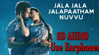 Jala Jala Jalapatam 8D Song Use Headphones || Panja Vaisshnav Tej , Krithi Shetty || Dsp #Uppena