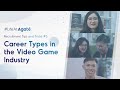 #LifeAtAgate | Recruitment Tips and Tricks #3: Career Types in the Video Game Industry