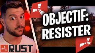 UN SEUL OBJECTIF : RESISTER, SURVIVRE... | Rust FR