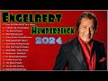 Engelbert Humperdinck Greatest Hits Oldies 60s 70s || The Best Songs Of Engelbert Humperdinck