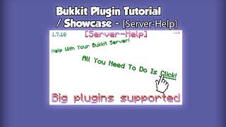 Bukkit Plugin Tutorial / Showcase - ServerHelp!