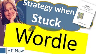 Wordle: Game Strategy when Stuck [Don't Give Up: These Simple Tactics Will Help You Win]
