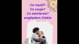 Co myśli, czuje i zamierza, ta osoba względem Ciebie? #miłość #tarot #relacje