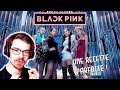 BLACKPINK - KILL THIS LOVE || Un passionné de musique découvre ||