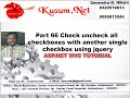 Part 66 Check uncheck all checkboxes with another single checkbox using jquery