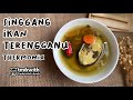 TM6: IKAN SINGGANG TERENGGANU THERMOMIX