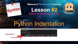 python | lesson#2 [ Python Syntax | Indentation ]