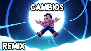 Cambios | Remix Latino | Steven Universe La Película