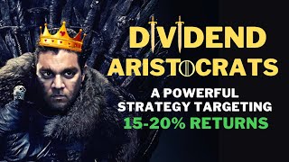 Top Dividend Investing Strategies ft. Dividend Aristocrats & High Dividend Yielding Stocks