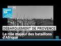 Débarquement de Provence : le rôle décisif des combattants des ex-colonies françaises