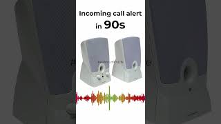 #90s incoming call alert - #viral #funny #gadgets #shorts #youtubeshorts