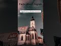 Facts about Zagreb #zagreb #croatia #europe #shorts #youtubeshorts #youtube #facts #reels #youtuber