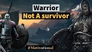 Warrior - I Am Not A Survivor | (Recreation) |  Ft. Jones | Motivational Video | 2 Min- Motivation |