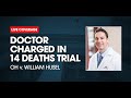 Watch Live: OH v. Dr. William Husel Trial Day 10 - Dr. Tom Brady - Mt. Carmel Physician