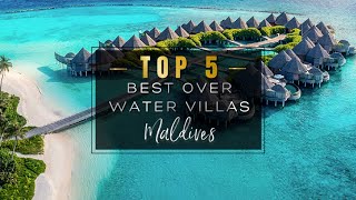 MALDIVES' BEST OVER WATER POOL VILLAS 2022 🏆 Top 5 best Overwater bungalows in the Maldives (4K)