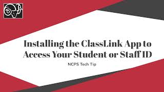 How to Install the NCPS ClassLink App