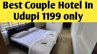 BEST COUPLE HOTEL IN UDUPI BEST BUDGET HOTEL IN UDUPI SAFE COUPLE HOTEL IN UDUPI RAILWAY STATION