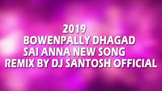 Anna namasthe daggad sai 2019 song