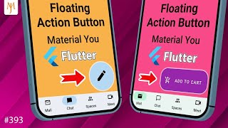 Flutter Tutorial - Material You Floating Action Buttons | Extended FAB, Large FAB, Small FAB