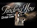 CHI PU 'FINDING YOU' Dance Choreography by Cli-max Crew from Vietnam