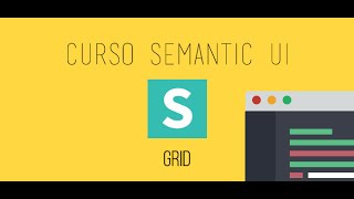 Curso Semantic UI - Grid