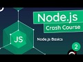 Node.js Crash Course Tutorial #2 - Node.js Basics
