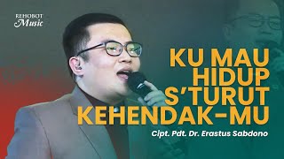 Ku Mau Hidup S’turut Kehendak-Mu (Live) - Rehobot Music