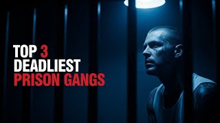 Top 3 Deadliest Prison Gangs Exposed | Inside USA High-Security Prisons, Inmate Secrets Revealed