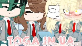 |•Toga in UA•|part_1//MHA//BNHA//Toga//Ochako//Izuku//(Gacha_Club)