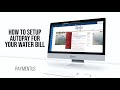 How to Setup Autopay for your Water Bill with Paymentus