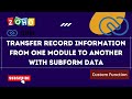 Transfer Record Information From One Module To Another With Sub-Form Data In Zoho CRM