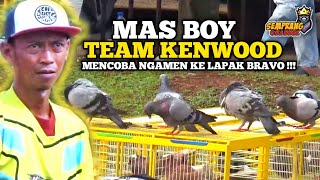 MAS BOY TIM KENWOOD MENCOBA NGAMEN KE LAPAK BRAVO PRA SETENGAH MILYAR