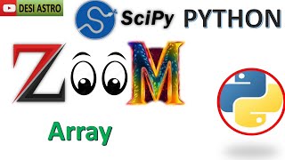 PYTHON| SCIPY. HOW TO CREATE ZOOM ARRAY| |PYTHON FOR DATA SCIENCE| PYTHON PLOTTING