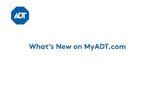 What’s New on MyADT.com