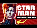 Starman Fingerstyle Guitar Tab | Learn David Bowie's Classic Song