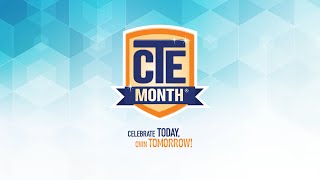 CTE Month 2022