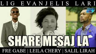 Share Mesaj la - Salil and Fre Gabe \u0026 Leila Chery (Lig Evanjelis Lari) audio