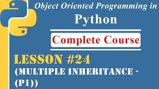 Lesson-24 | Multiple Inheritance | [OOP in Python]
