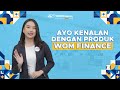 AYO KENALAN DENGAN PRODUK WOM FINANCE!