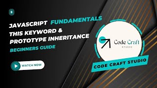Ep5 - Exploring 'this' Keyword and Prototype Inheritance: JavaScript Fundamentals