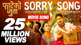 I Am Sorry (Video Song) || Ft. Saugat Malla & Priyanka Karki | Nepali Movie FATEKO JUTTA Song