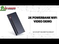 2K Powerbank Wifi Video Demo (2024)