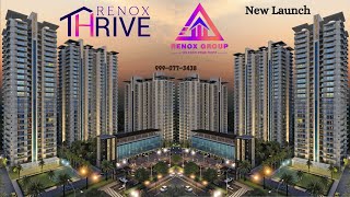 Renox Thrive Sector 10 Noida Extension | Project Overview | New Launch Project | 3\u00264 BHK |9990773438