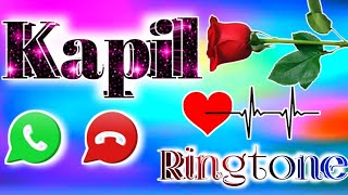 कपिल नेम स्टेटस वीडियो 🌹 कपिल नाम की रिंगटोन वीडियो 🌹 Kapil naam ki mast ringtone 2022 ka