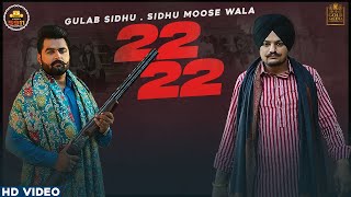 *English Subtitles* 22 22 | Official Video | Gulab Sidhu | Sidhu Moose Wala | Punjabi Song 2020