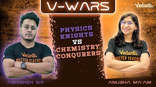 CBSE Class 10th MCQs | Physics vs Chemistry V Wars | Anubha Ma'am v/s Abhishek Sir | Vedantu 9&10